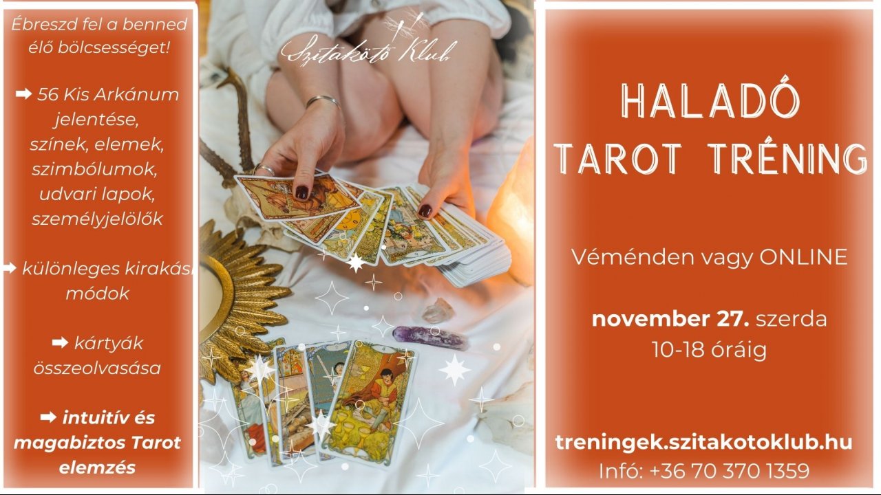 Tarot Haladó Tréning / nov.27. szerda