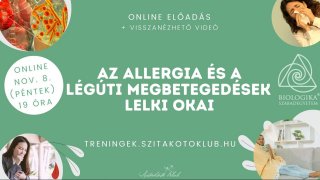 Allergia, légúti megbetegedések lelki okai /ONLINE