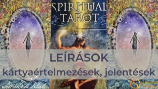 Spirituális Tarot (Spiritual Tarot) - LEÍRÁS