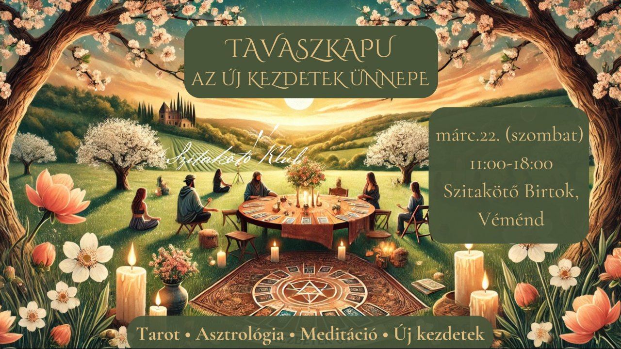 TavaszKapu - Az Új Kezdetek Ünnepe