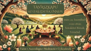 TavaszKapu - Az Új Kezdetek Ünnepe