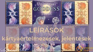 Egyetemes Istennők Tarot (UniversalGoddess) LEÍRÁS