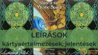 Misztikus Spirál Tarot (T.of Mystic Spiral) LEÍRÁS