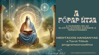 5. Főpap - meditáció