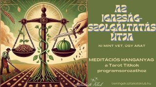 8. Igazságszolgáltatás - meditáció